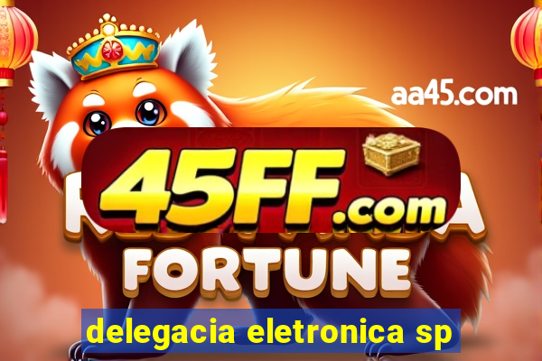 delegacia eletronica sp